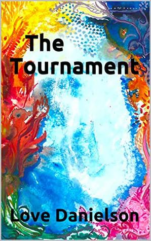 The Tournament (Kindle Edition)