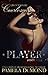 PLAYER by Pamela DuMond PLAYER by Pamela DuMond