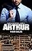Arthur (Família Valentini #3)