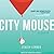 City Mouse