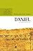 Daniel: Um homem amado no céu