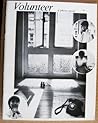 Volunteer: A photo novel Volunteer: A photo novel