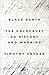 Black Earth: The Holocaust As History and Warning