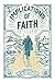 The Implications of Faith: ...