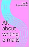All about writing e-mails: A basic insight into written communication