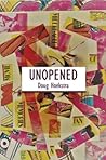 Unopened by Doug Hoekstra