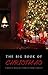 The Big Book of Christmas: ...