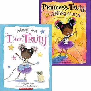 Princess Truly 2-Pack: Princess Truly in I Am Truly & Princess Truly in My Magical Sparkling Curls (Paperback)
