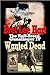 Wanted Dead (The Half-Breed Gunslinger Book 4)