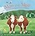 Moo and Moo and Can You Gue...