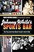 Johnny White's Sports Bar: The Tiny Joint that Never Closed―Until It Did (American Palate)