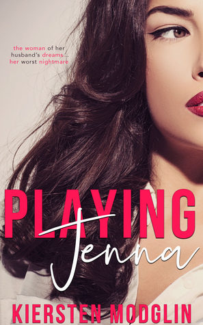 Playing Jenna (Kindle Edition)