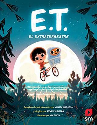 E.T. (Spanish Edition)