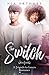 The Switch by Nia Arthurs The Switch by Nia Arthurs