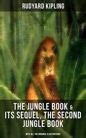 The Jungle Book & Its Sequel, The Second Jungle Book
