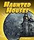 Haunted Houses