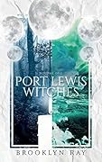 Port Lewis Witches, Volume One
