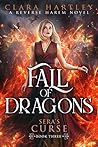 Fall of Dragons by Clara Hartley