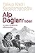 Alp Dağları’ndan ve Miss Chalfrin’in Albümünden