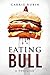Eating Bull
