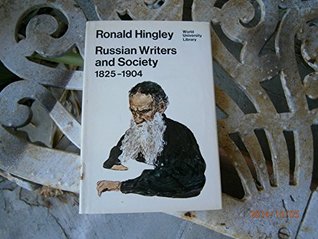 Russian Writers and Society, 1825-1904 (World University Library)