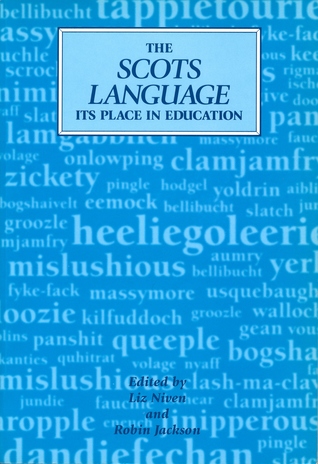 The Scots Language: Its Place in Education (Paperback)