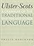 Ulster Scots: A Grammar of the Traditional Written and Spoken Language