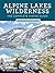 Alpine Lakes Wilderness: Th...