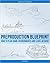 Preproduction Blueprint: How to Plan Game Environments and Level Designs
