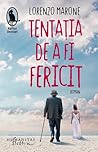 Tentația de a fi ...