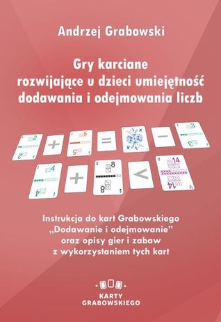 Gry karciane rozwijające u dzieci umiejętności dodawania i odejmowania