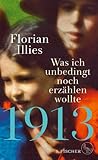 1913 by Florian Illies