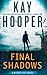 Final Shadows (Bishop Files #3)