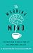 The Morning Mind: Use Your Brain to Master Your Day and Supercharge Your Life