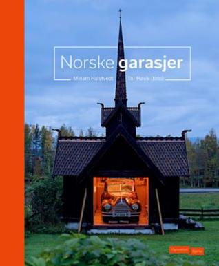 Norske garasjer (Hardcover)