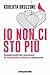Io non ci sto più: Consigli pratici per riconoscere un manipolatore affettivo e liberarsene (Italian Edition)