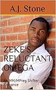 Zeke's Reluctant Omega