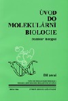 Úvod do molekulární biologie 1.