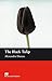 The Black Tulip: Beginner Level / 5.-6. Klasse / 600 Wörter