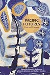Pacific Futures: Past and Present