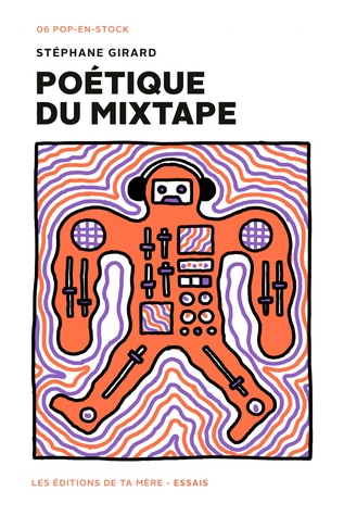 Poétique du Mixtape