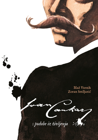 Ivan Cankar : podobe iz življenja