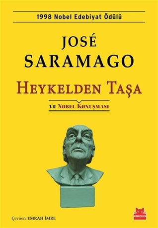 Heykelden Taşa ve Nobel Konuşması (Paperback)