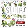 The Stinky Sprouts by Rosie Greening The Stinky Sprouts by Rosie Greening