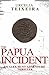 The Papua Incident (Alex Hunt #0.5)