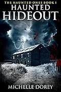 Haunted Hideout