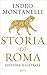 Storia di Roma by Indro Montanelli