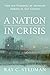 A Nation in Crisis: How the...