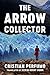 The Arrow Collector