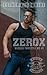 Zerox (Wicked Throttle MC #1)